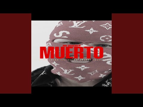 Me Quieren Muerto (Remix)