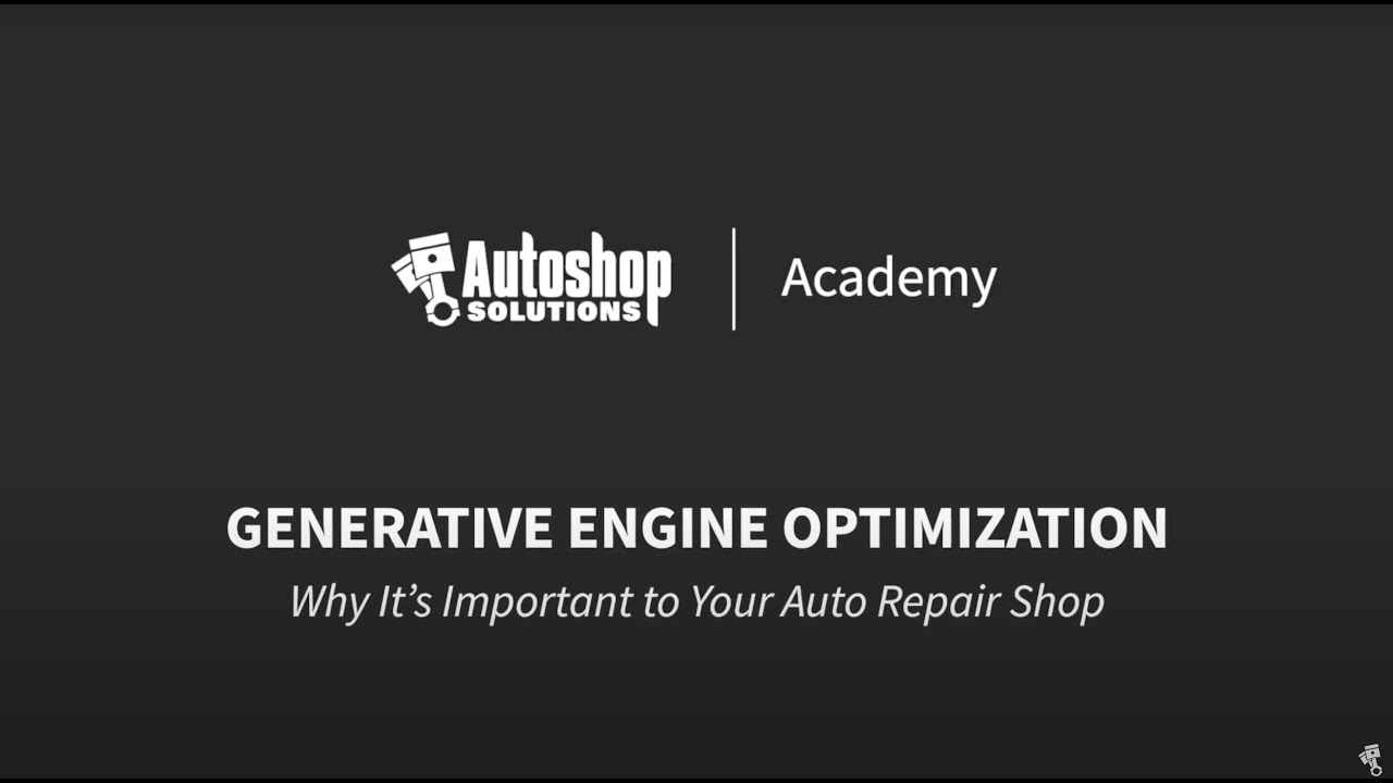 Generative Engine Optimization - Why It's Important to Your Auto Repair Shop