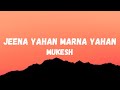 Jeena Yahan Marna Yahan Lyrics Mera Naam Joker Raj Kapoor And Simi G Mukesh Lyrical Music