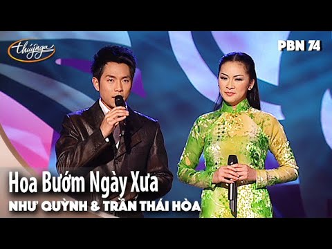 PBN 74 | Như Quỳnh & Trần Thái Hòa - Hoa Bướm Ngày Xưa