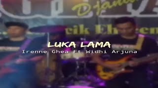 Download lagu Story WA Dangdut Koplo Luka Lama - Irenne Ghea Ft Widhi Arjuna mp3