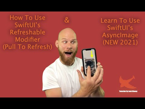 Learn How to Use SwiftUI's Refreashable Modifier & AsyncImage (NEW 2021)