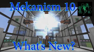 Mekanism Version 10 - What's Changed