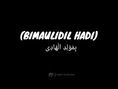 BIMAULIDIL HADI (Lirik)