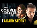The Couple Next Door Official Trailer & Release Date