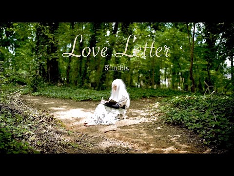Shin Bia - Love Letter (Official Video) |FALAM|