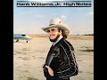 High and Pressurized by Hank Williams Jr
