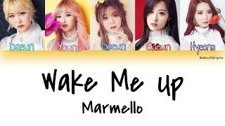 Wake me up: Marmello (마르멜로)