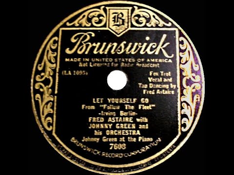 1936 HITS ARCHIVE: Let Yourself Go - Fred Astaire