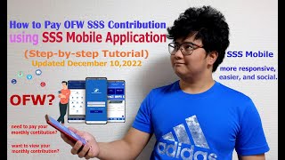 How to Pay OFW SSS Contribution Thru SSS Mobile App (Step-by-Step Procedure) DECEMBER 2022