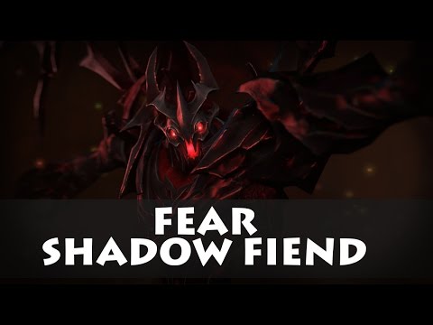 Fear (Shadow Fiend) - Gameplay Dota 2