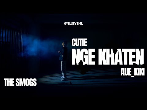 NGE KHATEN - CUTIE.ft_Auekiki 