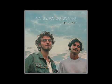 Sonho Bom - GUPE