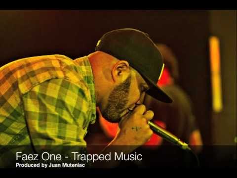 Faez One - Trapped Music (prod.Juan Muteniac)