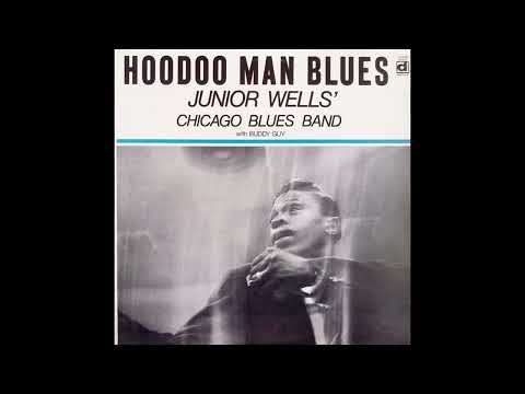 Junior Wells w/ Buddy Guy – Hey Lawdy Mama