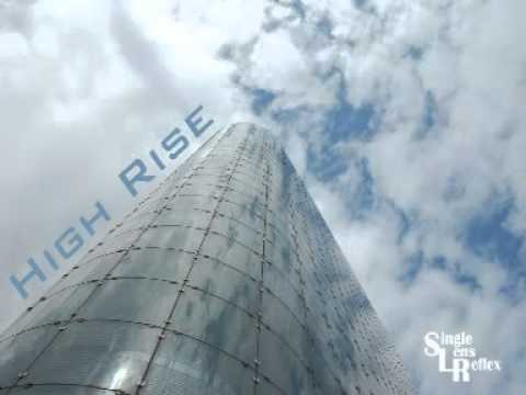HIGH RISE by SINGLE-LENS REFLEX