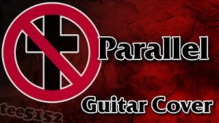 Bad Religion Guitar Cover - &quot;Parallel&quot;