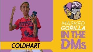 Coldhart Goes 'In The DMs' w/ Masked Gorilla