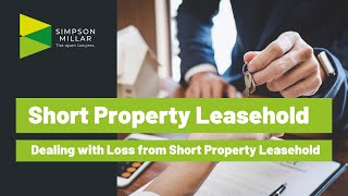 Dealing with Loss from Short Property Leasehold (Marriage Value)