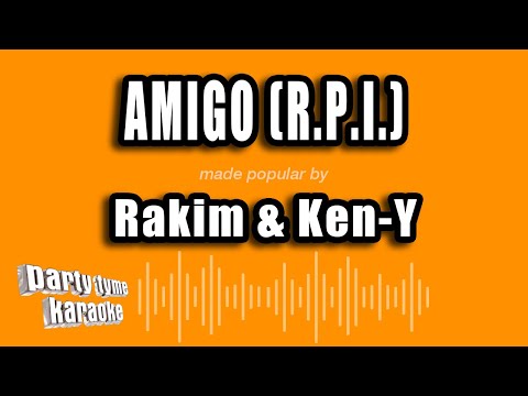 Amigo - Rakim e Ken-y