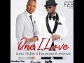 King TeeDee One I love ft Diamond Platnumz ( Official Audio)