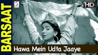 Hawa Mein Udta Jaaye - Lata Mangeshkar - BARSAAT - Raj