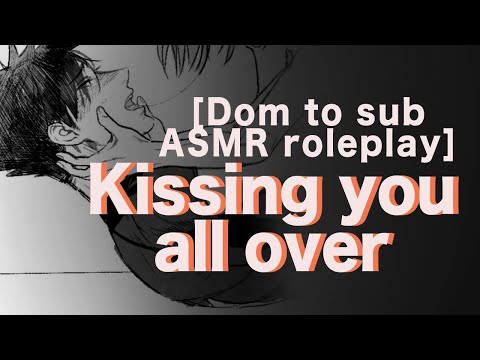 ASMR Dom gf kisses you all over [cozy][dom to sub][giggling]