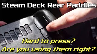 Steam Deck: Back Paddles Feel Poor?  Maybe You're Using Them Wrong