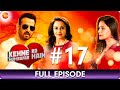 Kehne Ko Humsafar Hain - Ep 17 - A Story Of Love, Pain & Relationships - Hindi Web Series - Zee TV