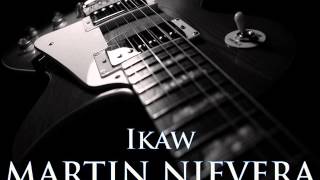 MARTIN NIEVERA - Ikaw [HQ AUDIO]