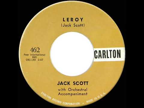 1958 HITS ARCHIVE: Leroy - Jack Scott