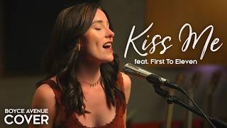 Download lagu Kiss Me - Sixpence None The Richer (Boyce Avenue ft. First To Eleven acoustic cover) mp3