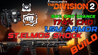 ⚡Division 2 St.Elmos Shock PvP Build 2025 | 54% Crit Chance, 147% Crit DMG!