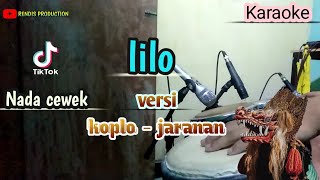 Download lagu Lilo ( karaoke) versi koplo - jaranan Nada Cewek mp3