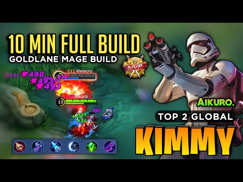 Fast Fast Rotation Kimmy Goldlane Mage Build [ Kimmy Best Build Top Global ] By Aikuro. - MLBB