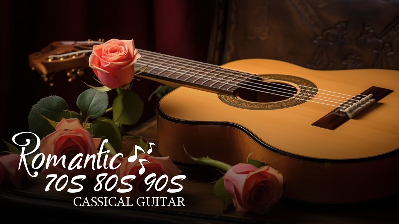 The Most Beautiful Guitar Melodies – Top Relaxing Guitar Tracks for You