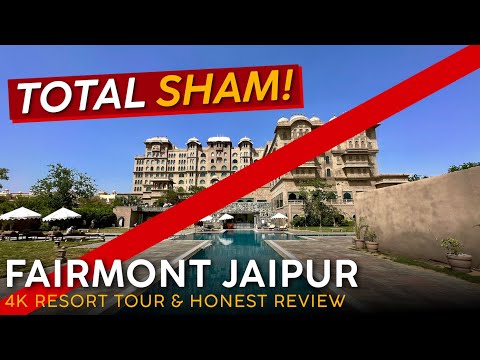 FAIRMONT JAIPUR Jaipur, India 🇮🇳【4K Hotel Tour & Review】An Absolute SHAM