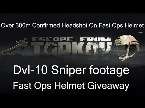 TARKOV OVER 300M CONFIRMED KILL DVL-10 HEADSHOT! FAST-OPS GIVEAWAY!