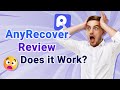 AnyRecover Full Review Does it Work 
