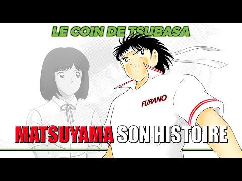 L' histoire de.... Hikaru Matsuyama, "The Wild Eagle" (Captain Tsubasa)