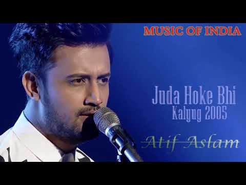 Juda hoke bhi to mujh baki hai atif aslam heart song