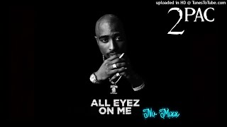 2Pac feat Big Syke - All Eyez On Me (Unreleased Nu-Mixx) [DJ Injection Edit]