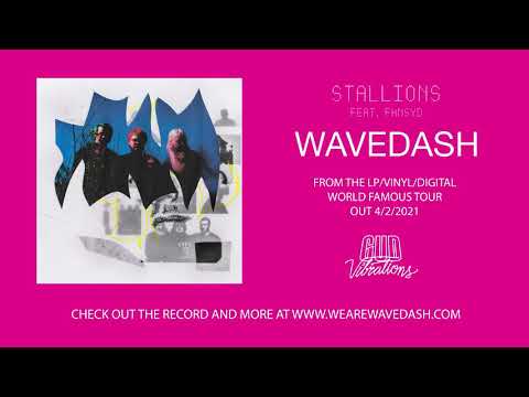Wavedash - Stallions (feat. fknsyd) [Official Audio]