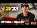 WWE 2K23 - Official John Cena Cover Star Reveal Trailer