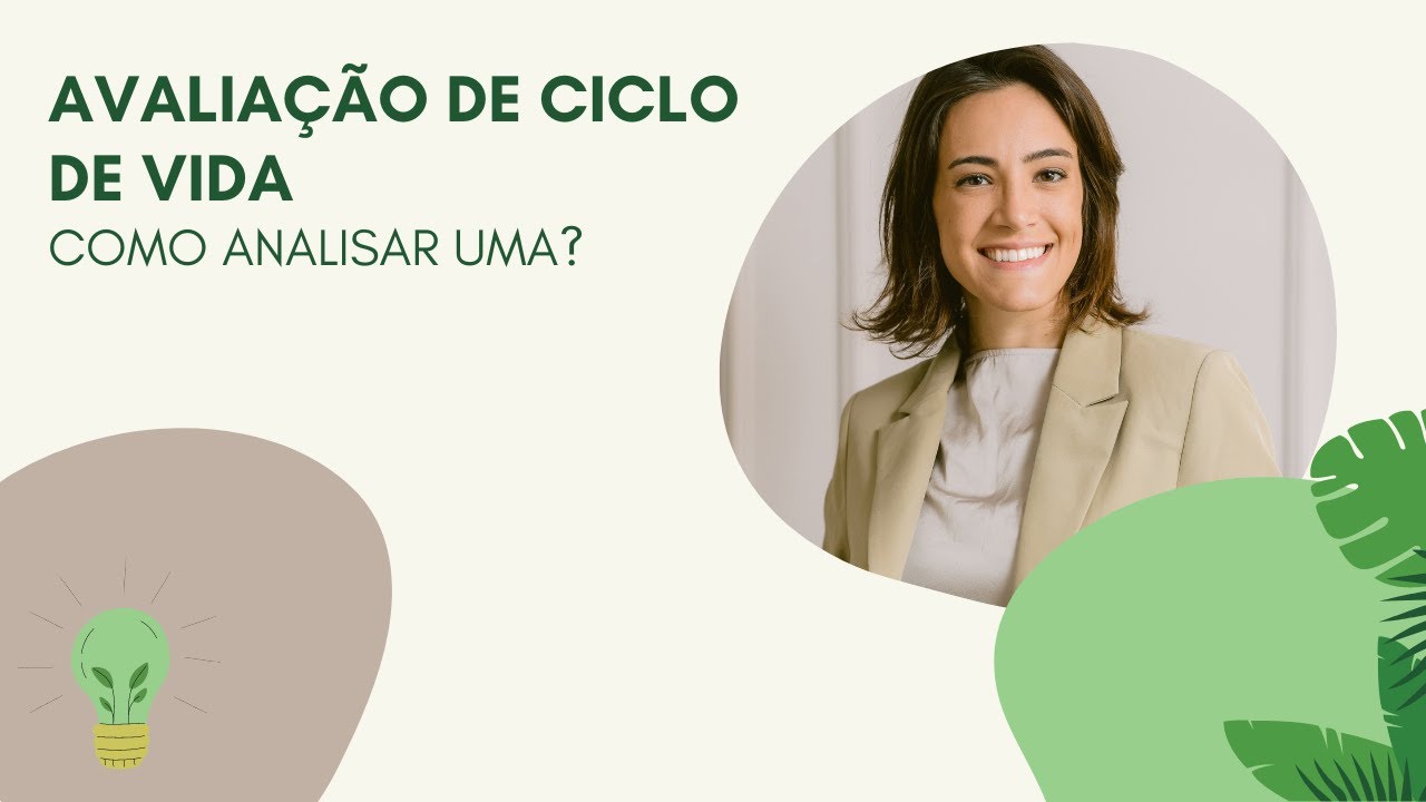 Life Cycle Assessment (LCA)