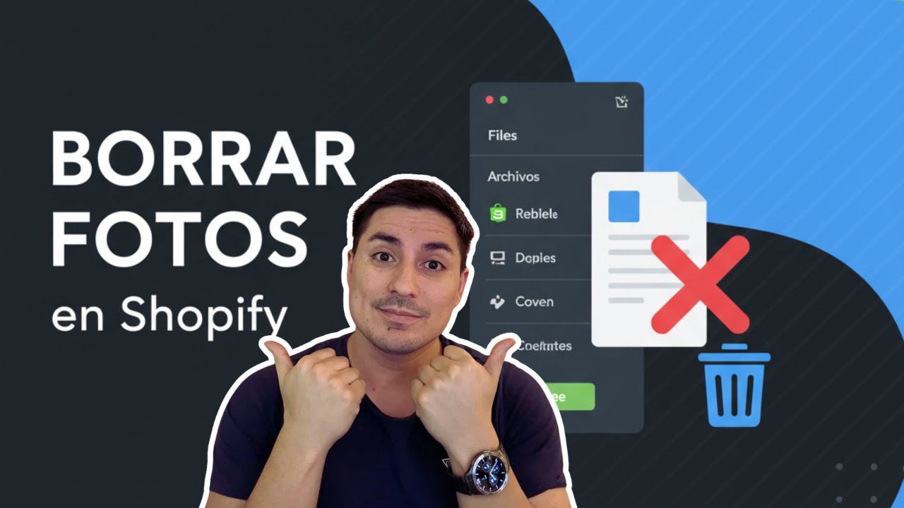 Cómo Borrar Fotos y Archivos en Shopify (Guía Rápida 2025)