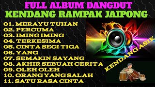 Download lagu DANGDUT KENDANG RAMPAK JAIPONG, SEDUCE GOD, IT'S USELESS, THE BAIT, AMAZED, LOVE TRIANGLE, THE mp3