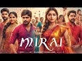 Mirai Full Movie In Hindi Dubbed 2025 Teja Sajja Ritika Nayak Manchu Manoj Film Fiesta