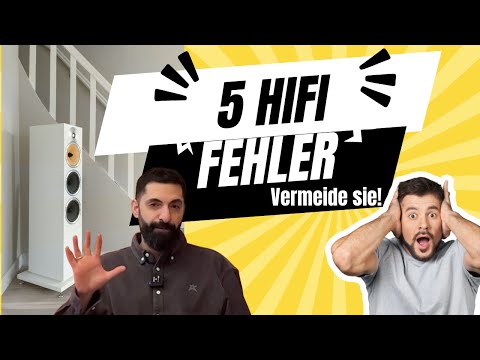 Die 5 größten HiFi-Fehler! (Aufstellung) – Vermeidest du sie? (Teil 1)