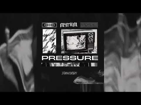 Mythm - Pressure